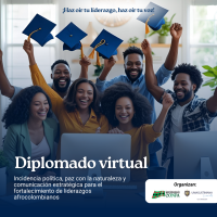 Incidencia política, paz con la naturaleza y comunicación estratégica para el fortalecimiento de liderazgos afrocolombianos